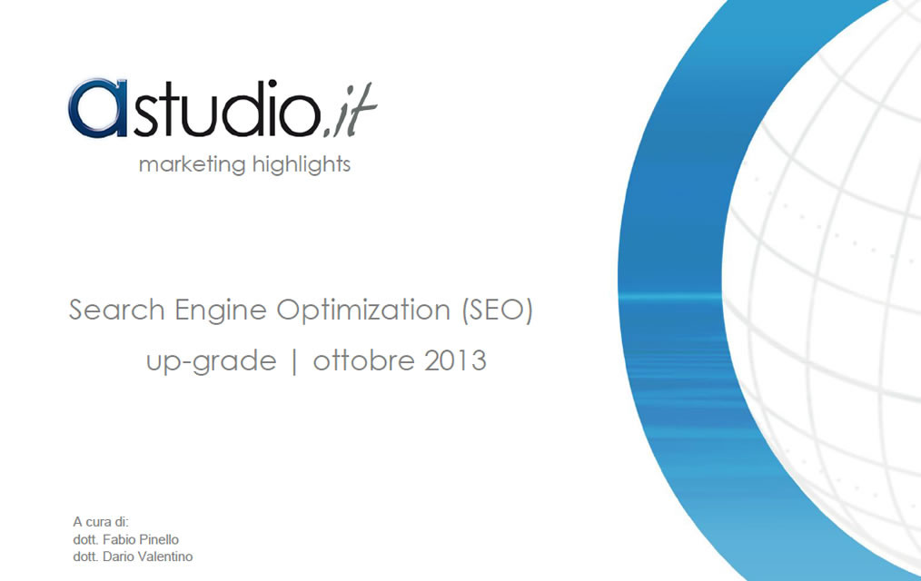 “Highlights” sulla SEO: un’attività in costante evoluzione